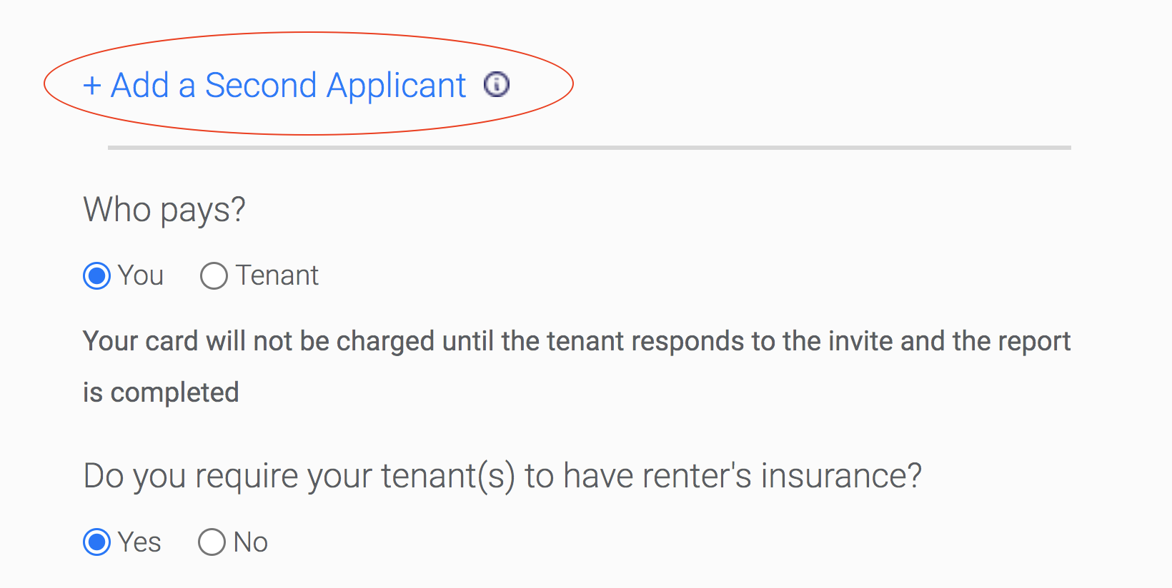 This is Step 1, Option 1, “Add a Second Applicant”, of how to screen tenants using SingleKey's platform. 